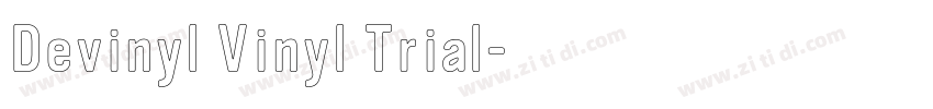 Devinyl Vinyl Trial字体转换